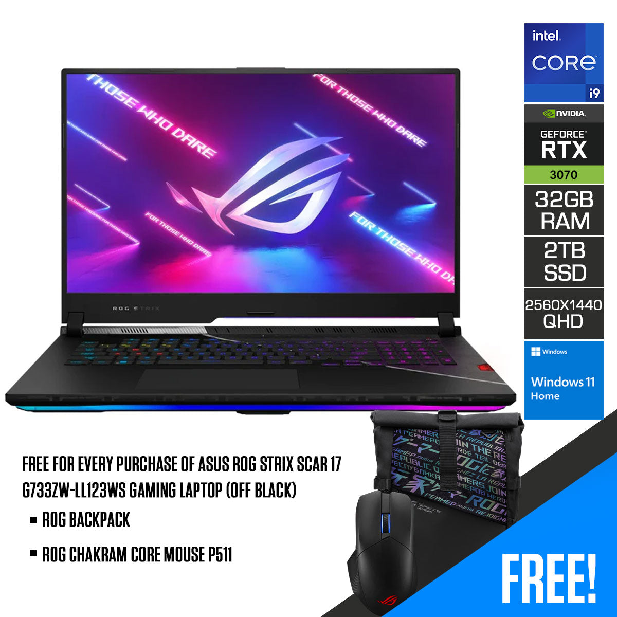Asus ROG Strix Scar 17 G733ZW-LL123WS Gaming Laptop (Off Black) | 17.3" QHD (2560 x 1440) | Core i9 12900H | 32GB RAM | 2TB SSD | RTX 3070 Ti | Windows 11 Home | ROG Backpack | ROG Chakram Core Mouse P511