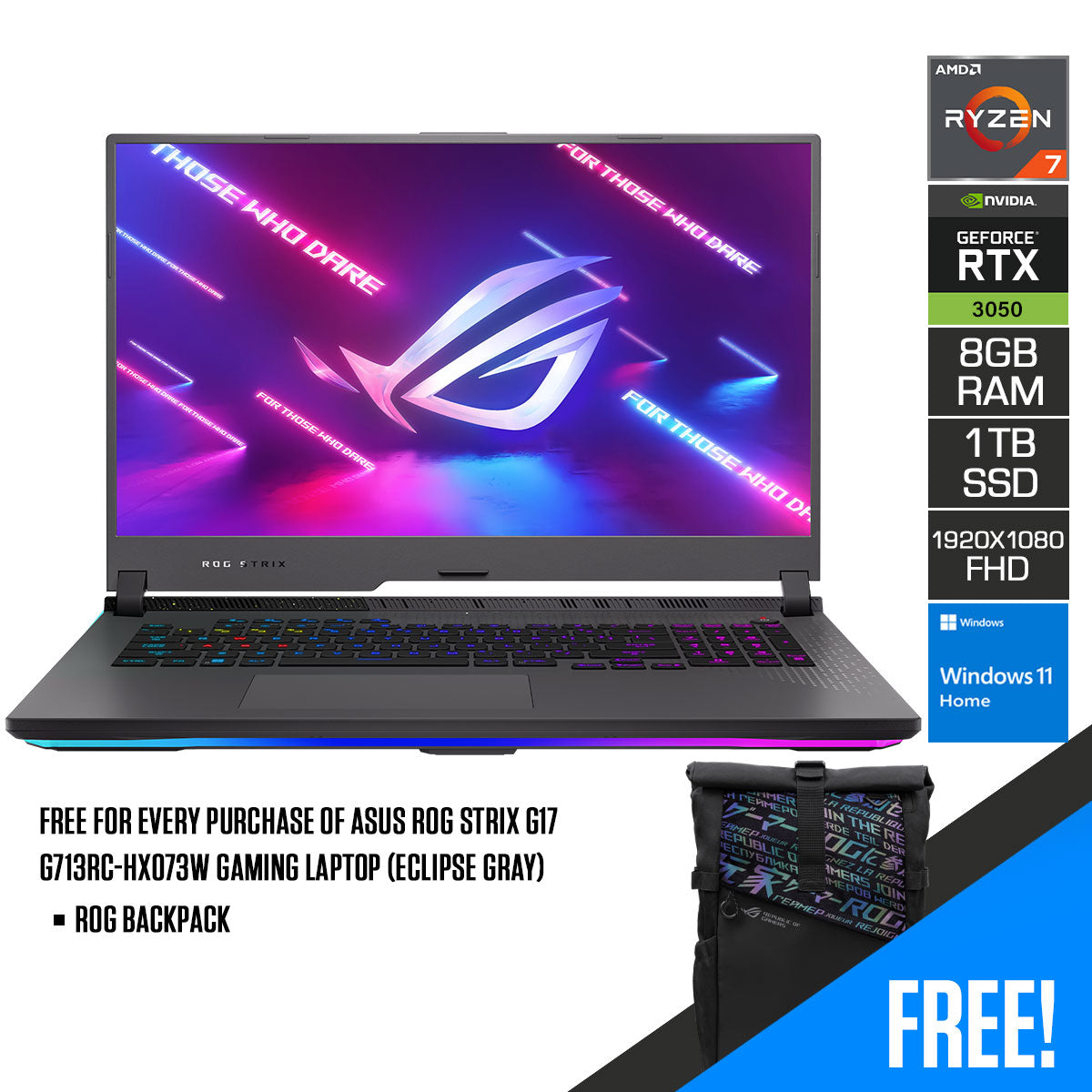Asus ROG Strix G17 G713RC-HX073W Gaming Laptop (Eclipse Gray) | 17” FHD (1920x1080) | Ryzen 7 6800H | 8GB RAM | 1TB SSD | RTX 3050 | Windows 11 Home | ROG Backpack