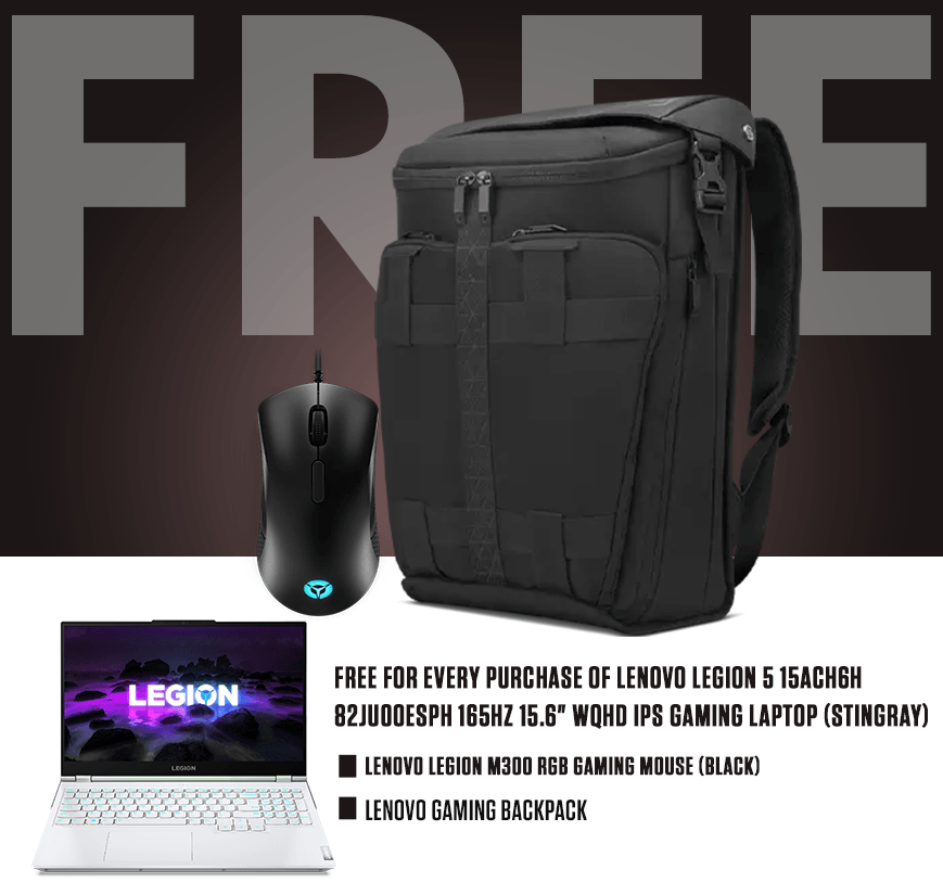 LENOVO LEGION 5 15ACH6H 82JU00ESPH GAMING LAPTOP (STINGRAY) | 15.6" WQHD | RYZEN 5 5600H | 8GB DDR4 | 512GB SSD | WIN10 + LENOVO LEGION M300 RGB GAMING MOUSE + LENOVO GAMING BACKPACK