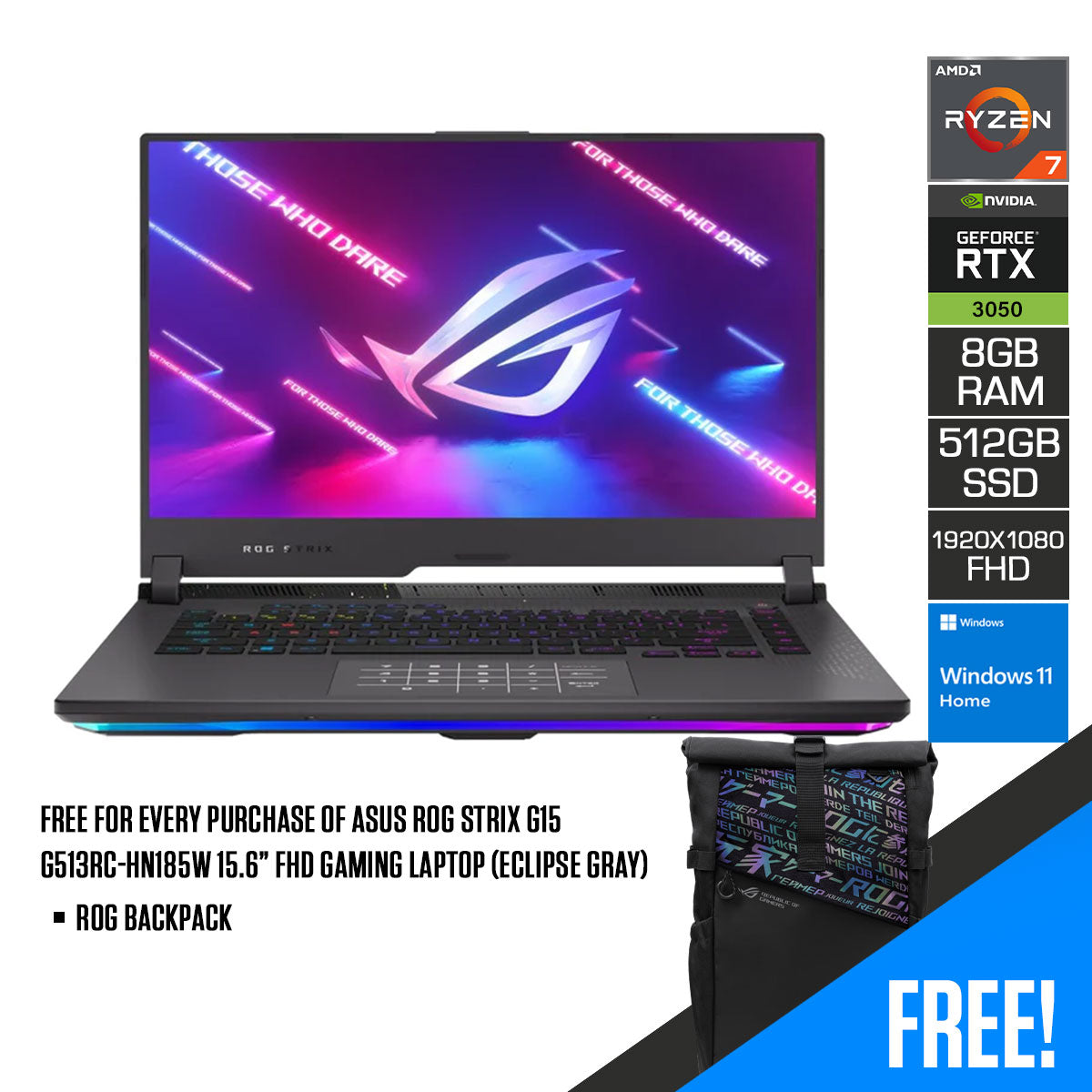 Asus ROG Strix G15 G513RC-HN185W 15.6” FHD Gaming Laptop (Eclipse Gray) | 15.6", FHD (1920 x 1080) | Ryzen™ 7 6800H/HS | 8GB RAM | 512GB SSD | RTX™ 3050 | Windows 11 Home | ROG Backpack