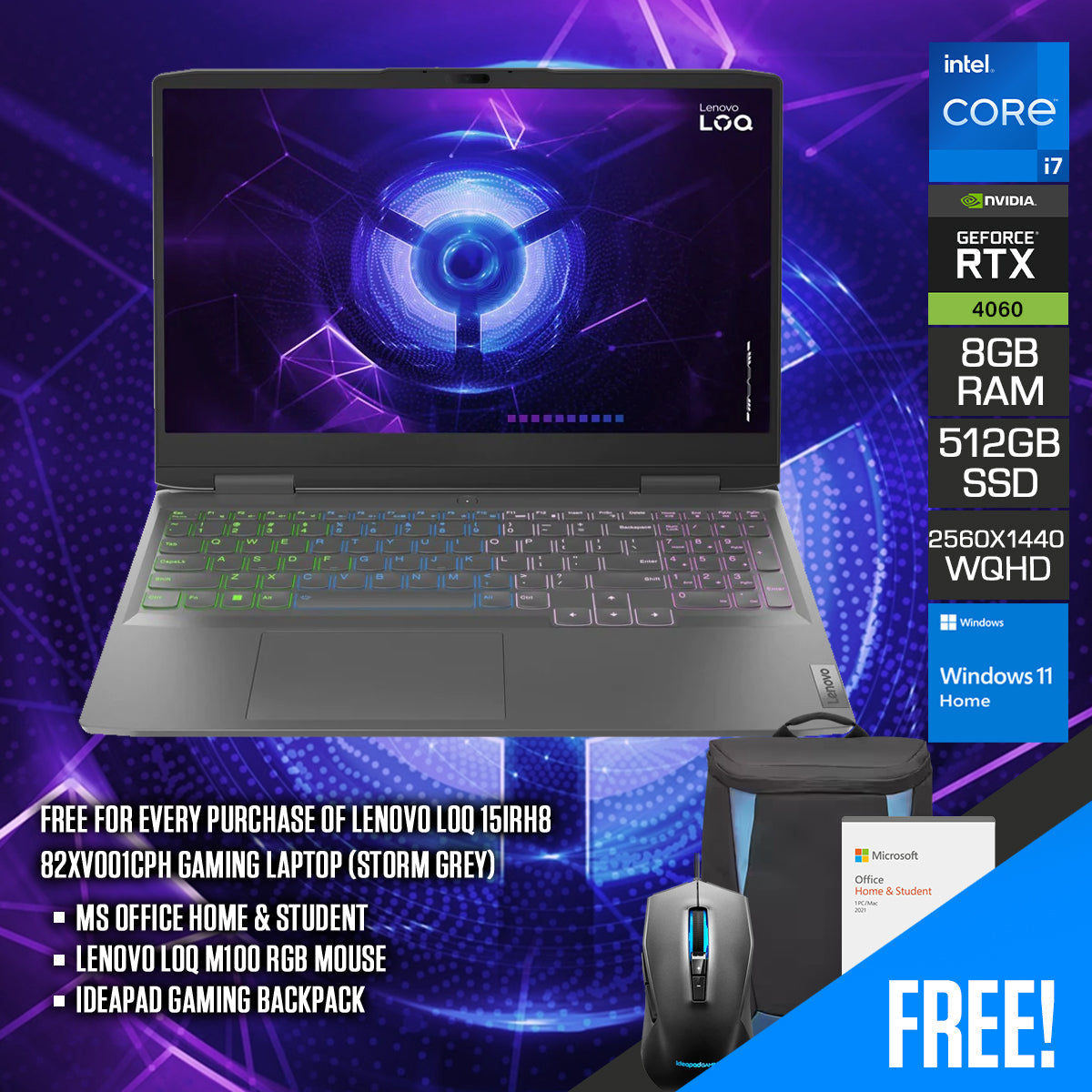 Lenovo LOQ 15IRH8 82XV001CPH Gaming Laptop (Storm Grey) | 15.6" WQHD (2560 x 1440) | i7 13620H | 8GB RAM | 512GB SSD | RTX 4060 | Windows 11 Home | MS Office H&S 2021 | Lenovo LOQ M100 RGB Mouse | Ideapad Gaming Backpack