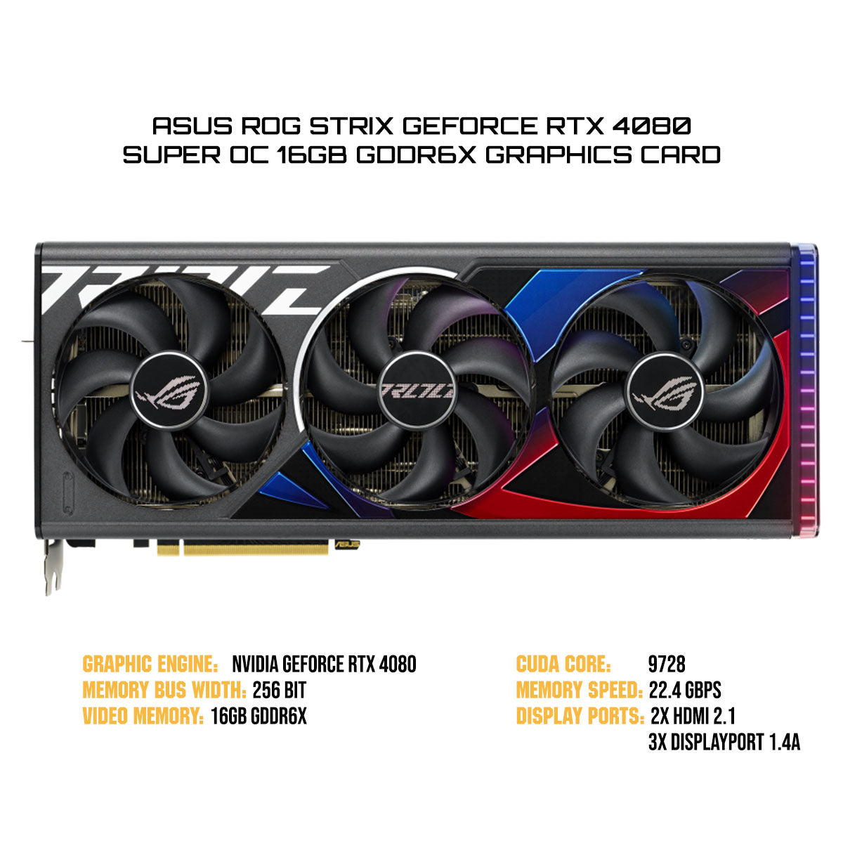 Asus ROG Strix Geforce RTX 4080 Super OC 16GB GDDR6X Graphics Card