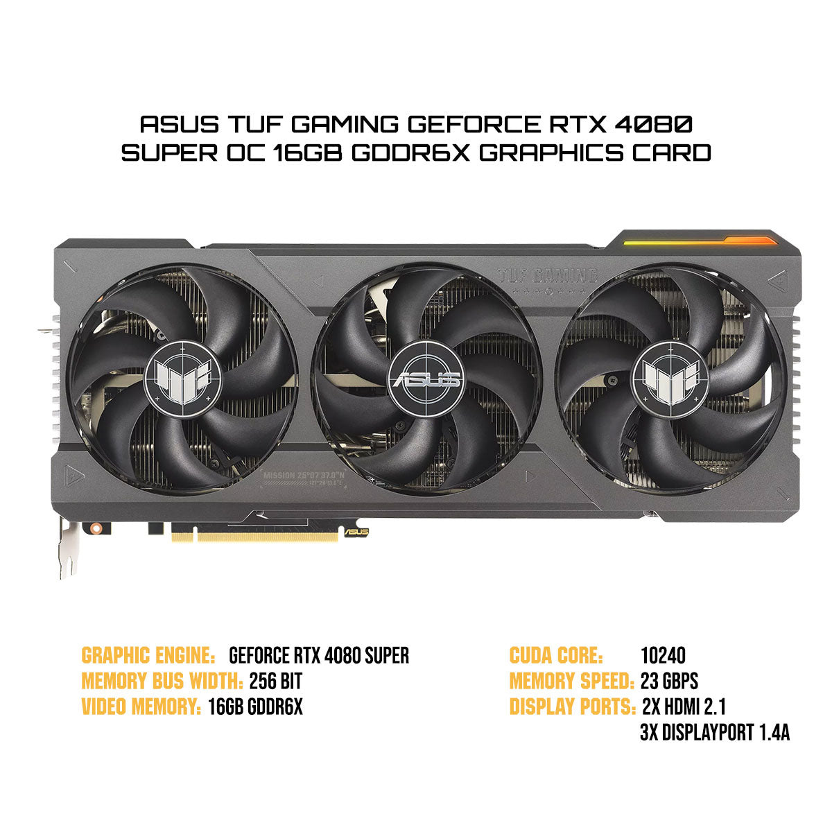 Asus TUF Gaming GeForce RTX 4080 Super OC 16GB GDDR6X Graphics Card