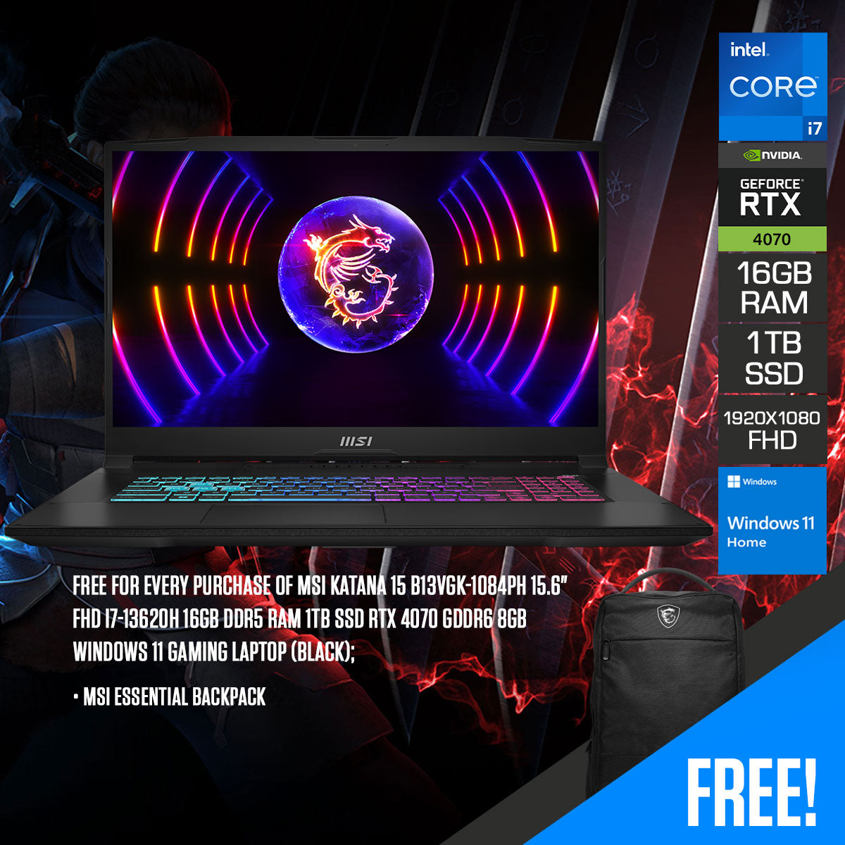 MSI Katana 15 B13VGK-1084PH Gaming Laptop (Black) | 15.6" FHD 1920x1080 | i7-13620H | 16GB DDR5 RAM | 1TB SSD | RTX 4070 GDDR6 8GB | Windows 11 | MSI Essential Backpack