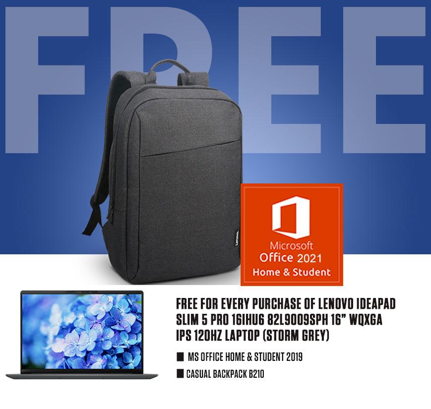 LENOVO IDEAPAD SLIM 5 PRO 16IHU6 82L9009SPH 120HZ LAPTOP (STORM GREY) | 16” FHD | i7-11390H | 16GB DDR4 | 1TB SSD | MX450 | WIN11 + MS OFFICE HOME & STUDENT 2021 + CASUAL BACKPACK B210