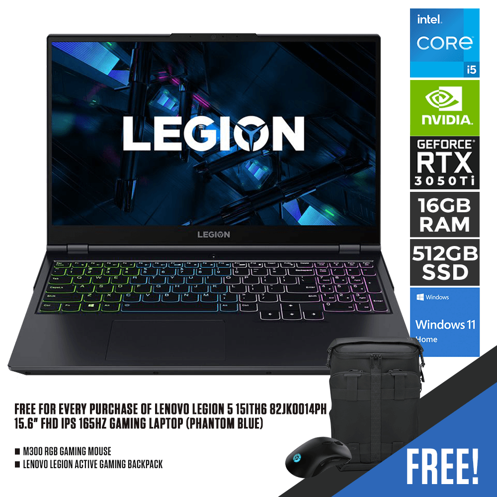 LENOVO LEGION 5 15ITH6 82JK0014PH 165HZ GAMING LAPTOP (PHANTOM BLUE) | 15.6" FHD | i5-11400H | 16GB DDR4 | 512GB SSD | RTX3050Ti | WIN11  + M300 RGB GAMING MOUSE + LENOVO LEGION ACTIVE GAMING BACKPACK