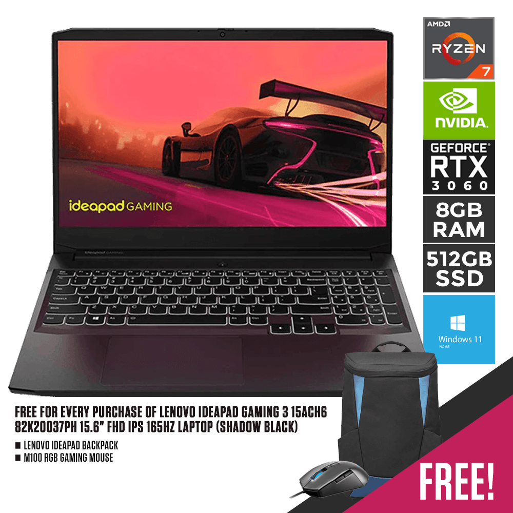 LENOVO IDEAPAD GAMING 3 15ACH6 82K20037PH 165HZ LAPTOP (SHADOW BLACK) | 15.6" FHD | RYZEN 7 5800H | 8GB DDR4 | 512GB SSD | RTX3060 | WIN11 + M100 RGB GAMING MOUSE + LENOVO IDEAPAD BACKPACK
