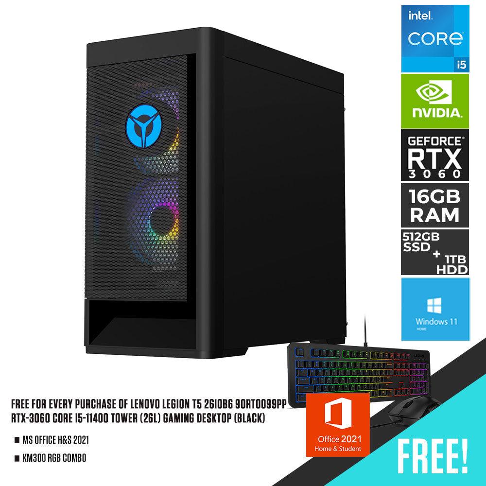 LENOVO LEGION T5 26IOB6 90RT0099PP GAMING DESKTOP TOWER (26L) (BLACK) | i5-11400 | 16GB DDR4 | 512GB SSD + 1TB HDD | RTX-3060 | WIN11 + MS OFFICE H&S 2021 + KM300 RGB COMBO