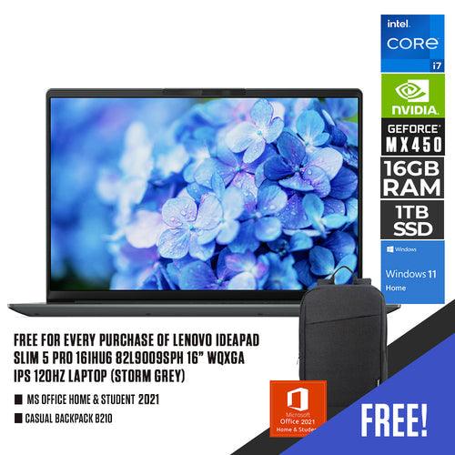 LENOVO IDEAPAD SLIM 5 PRO 16IHU6 82L9009SPH 120HZ LAPTOP (STORM GREY) | 16” FHD | i7-11390H | 16GB DDR4 | 1TB SSD | MX450 | WIN11 + MS OFFICE HOME & STUDENT 2021 + CASUAL BACKPACK B210